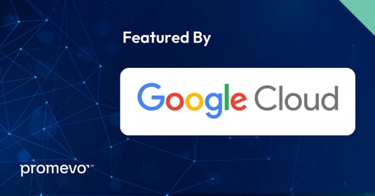 Promevo is Featured by Google Cloud