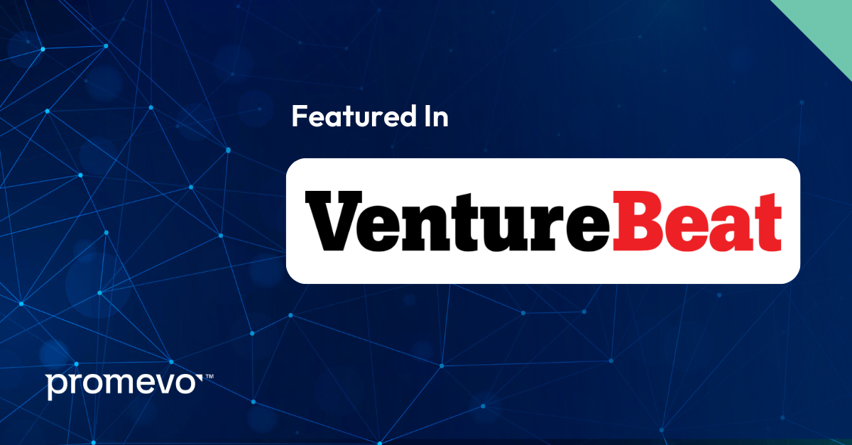 Promevo CTO Featured in VentureBeat