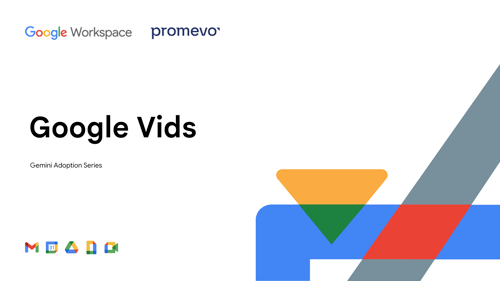 Gemini Adoption - Google Vids Tutorial