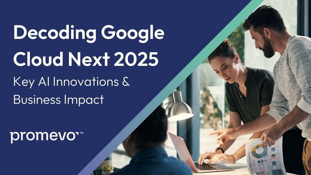 Decoding Google Cloud Next 2025