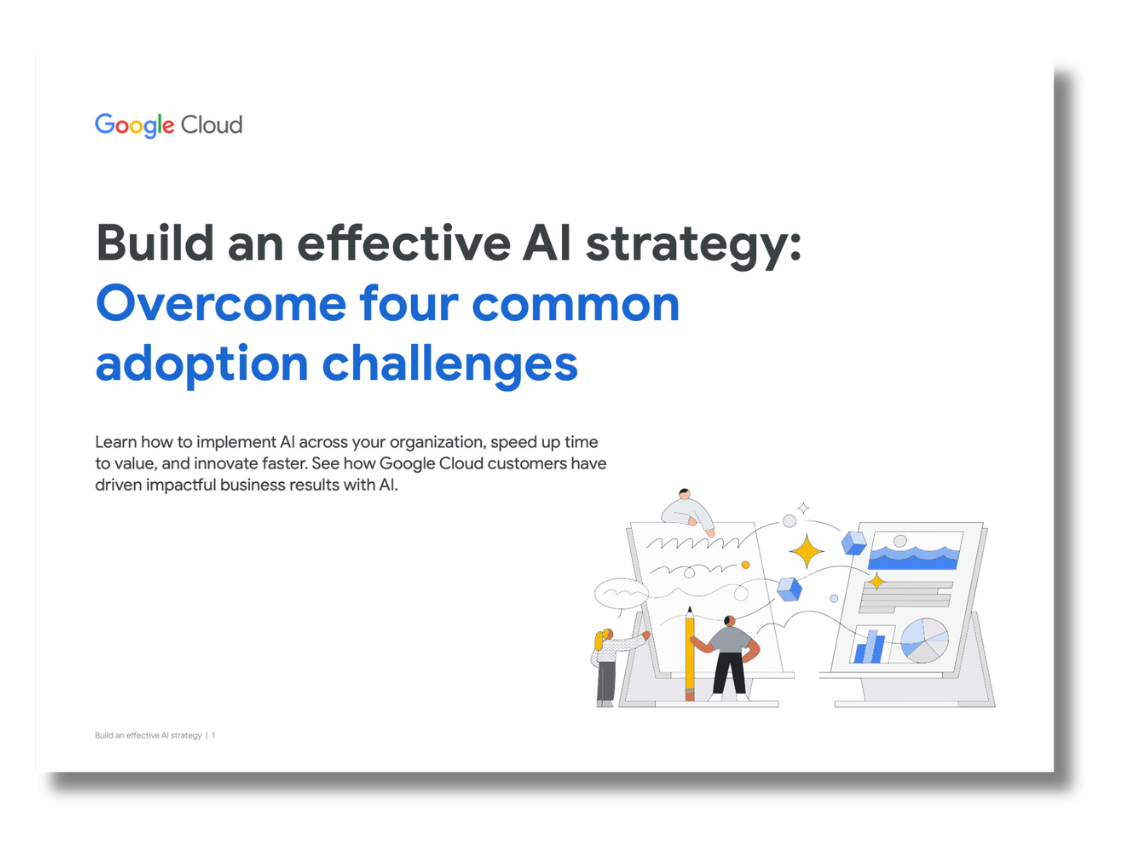 Build an Effective AI Strategy: Overcome Four Common Adoption Challenges cover