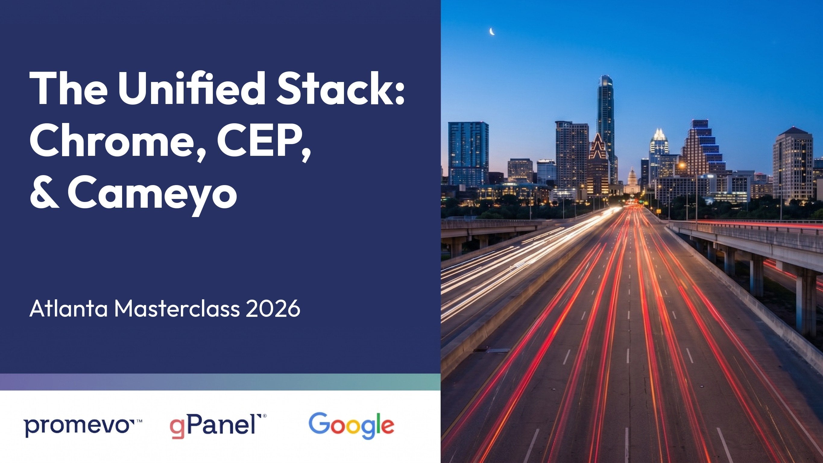 The Unified Stack: Chrome, CEP & Cameyo