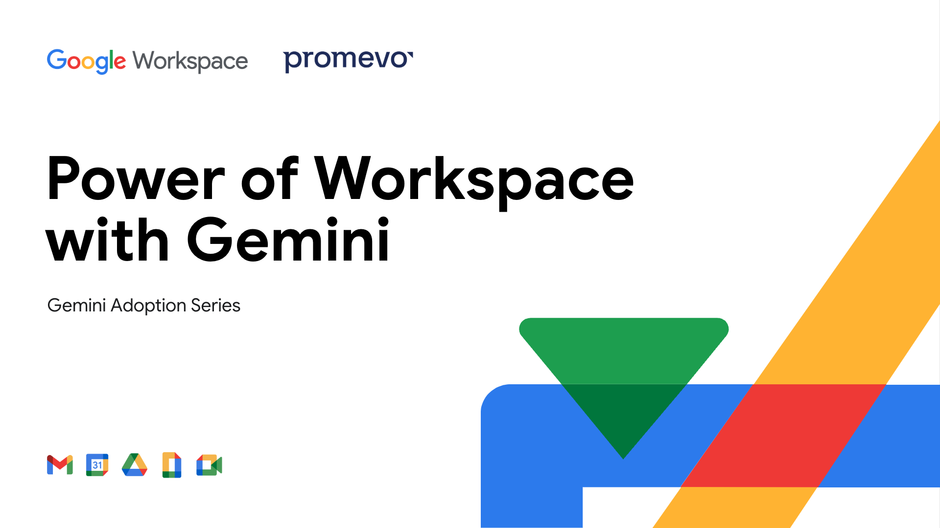 Gemini Adoption Series: The Power of Workspace with Gemini